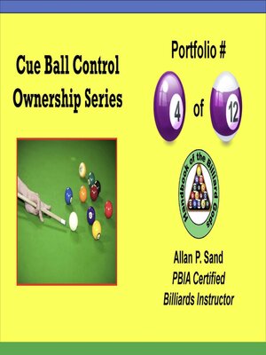 cover image of Cue Ball Control Ownership Series, Portfolio #4 of 12